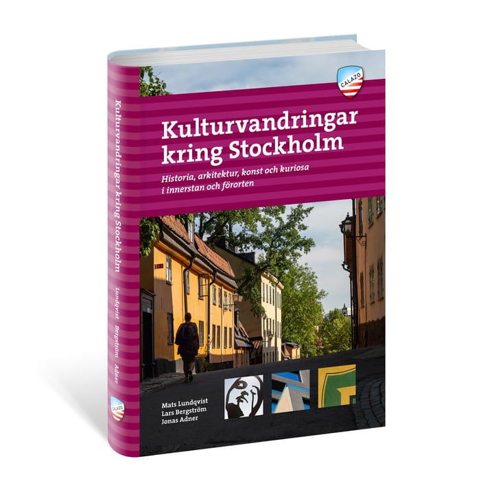 Kulturvandringar kring Stockholm Nocolour Calazo förlag