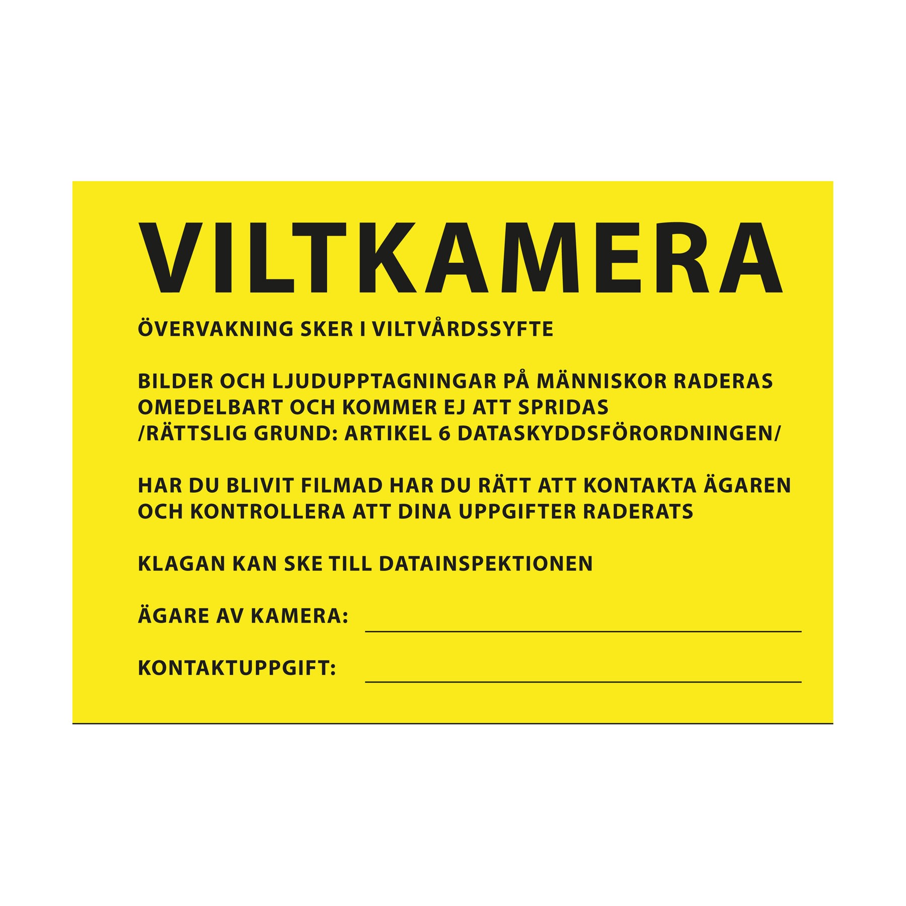 Grey Oak Info Sign Viltkamera Yellow