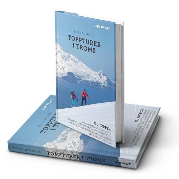 Fri Flyt Toppturer I Troms (Ny Utgave 2017) Fri Flyt